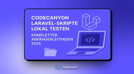 CodeCanyon Laravel-Skripte lokal testen: Kompletter Anfänger-Leitfaden 2025